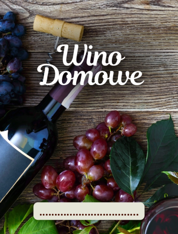 Etykieta Wino domowe ciemne 6x8 cm na wino